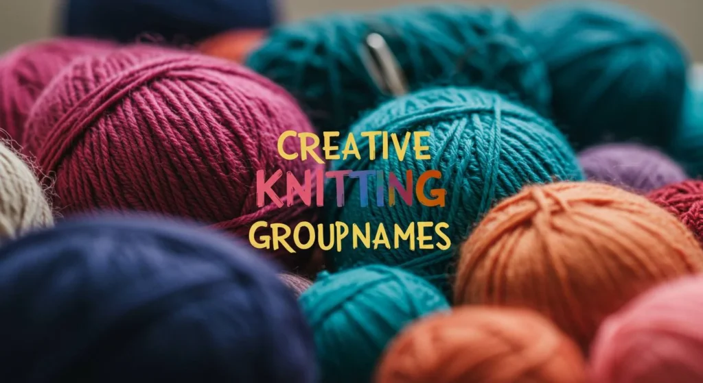 Creative Knitting Group Names